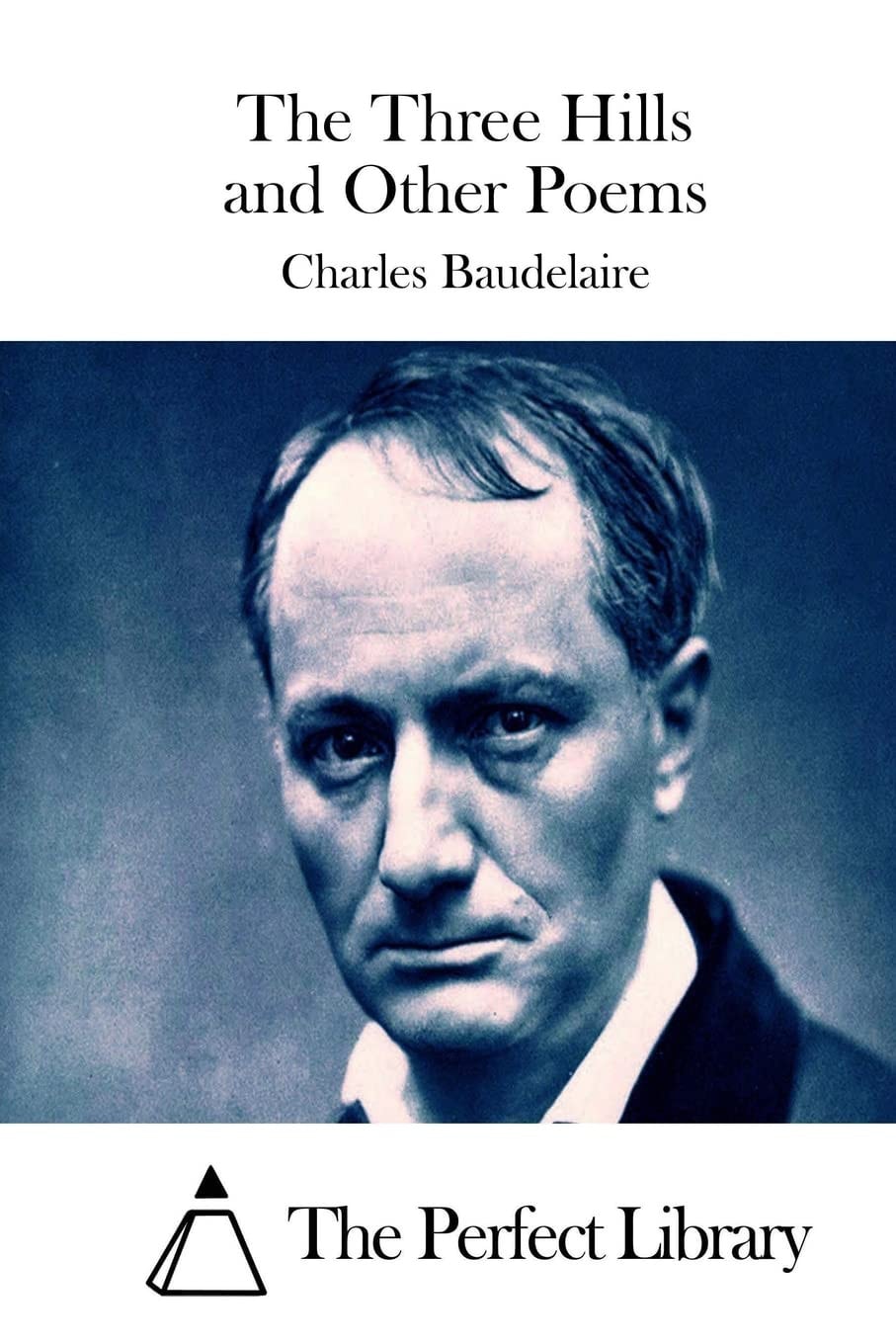 The Three Hills and Other Poems