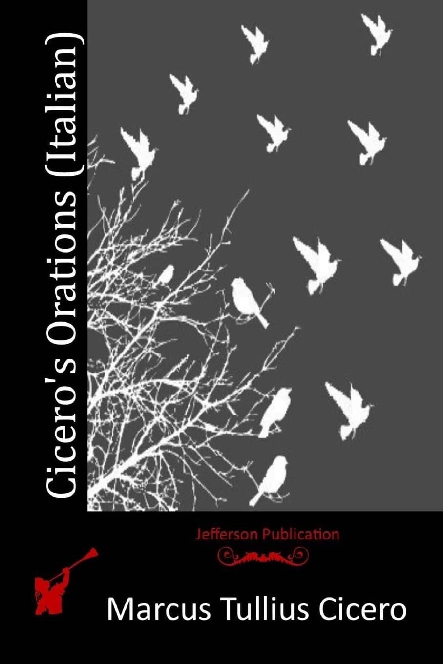 Cicero's Orations