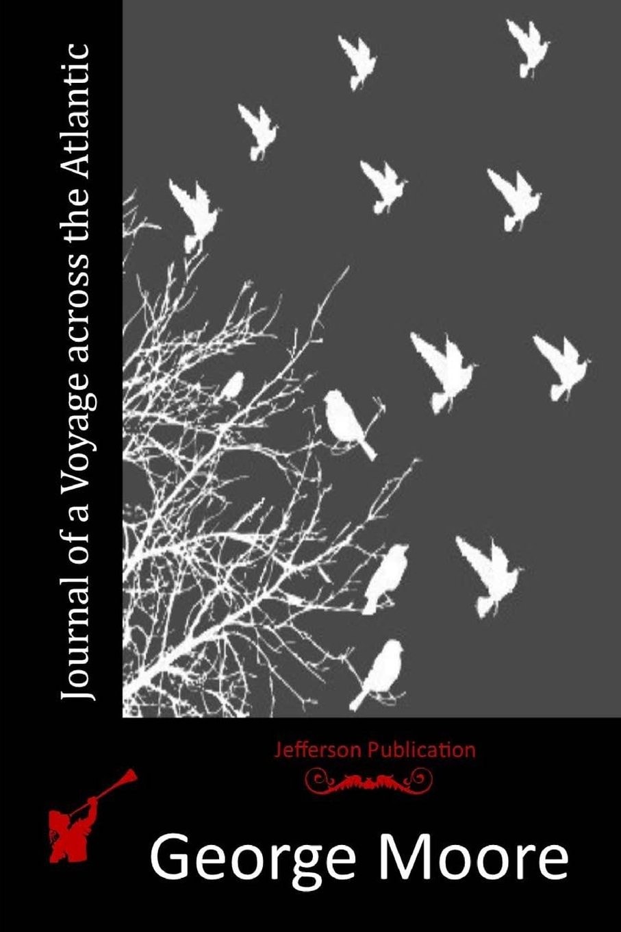 Journal of a Voyage Across the Atlantic