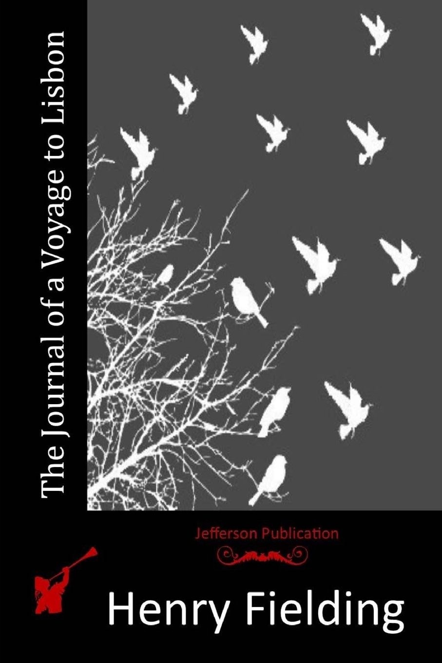 The Journal of a Voyage to Lisbon