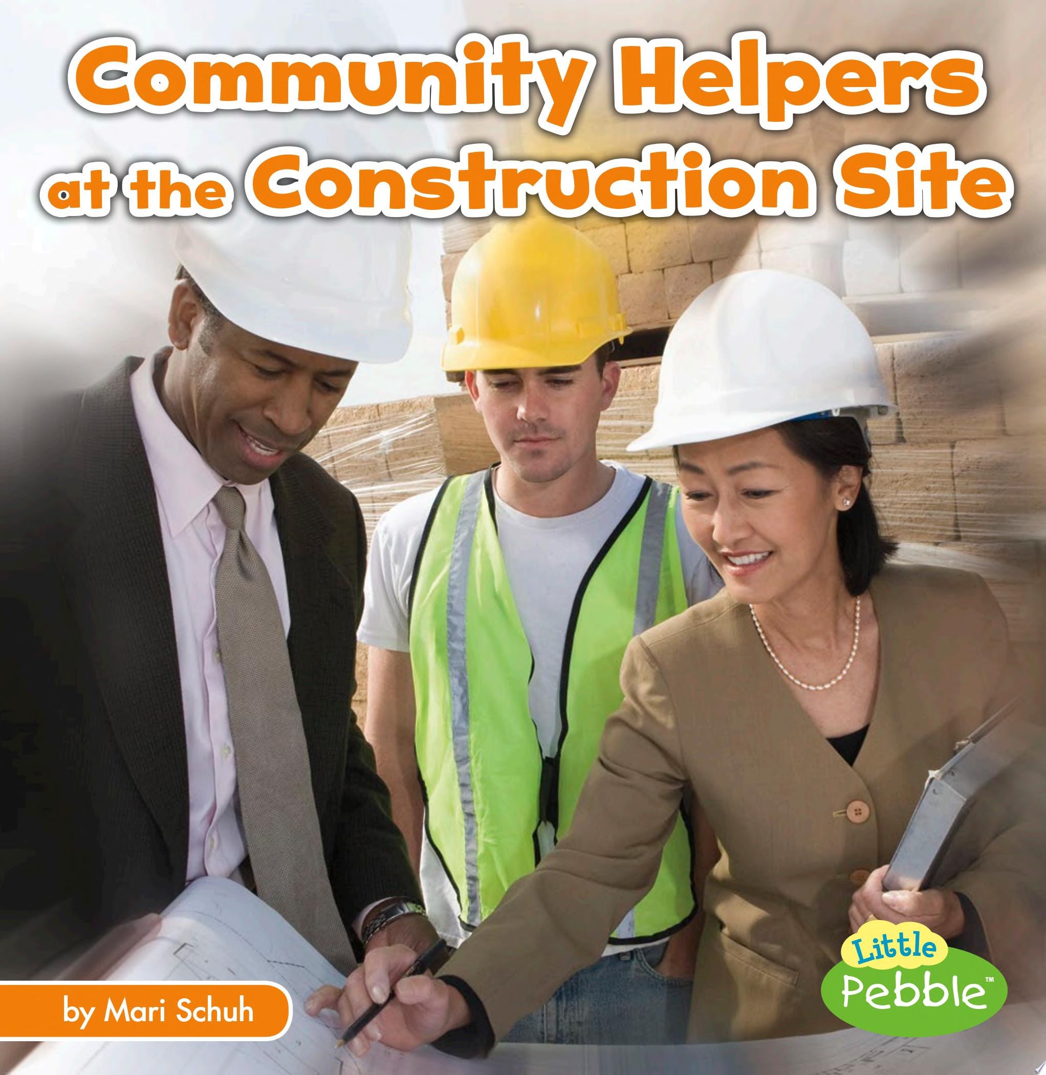 Community Helpers at the Construction Site