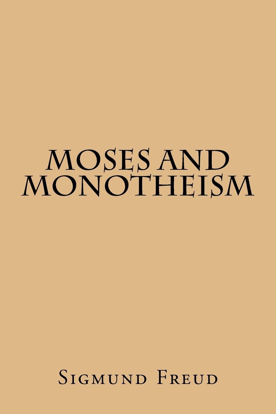 Moses and Monotheism