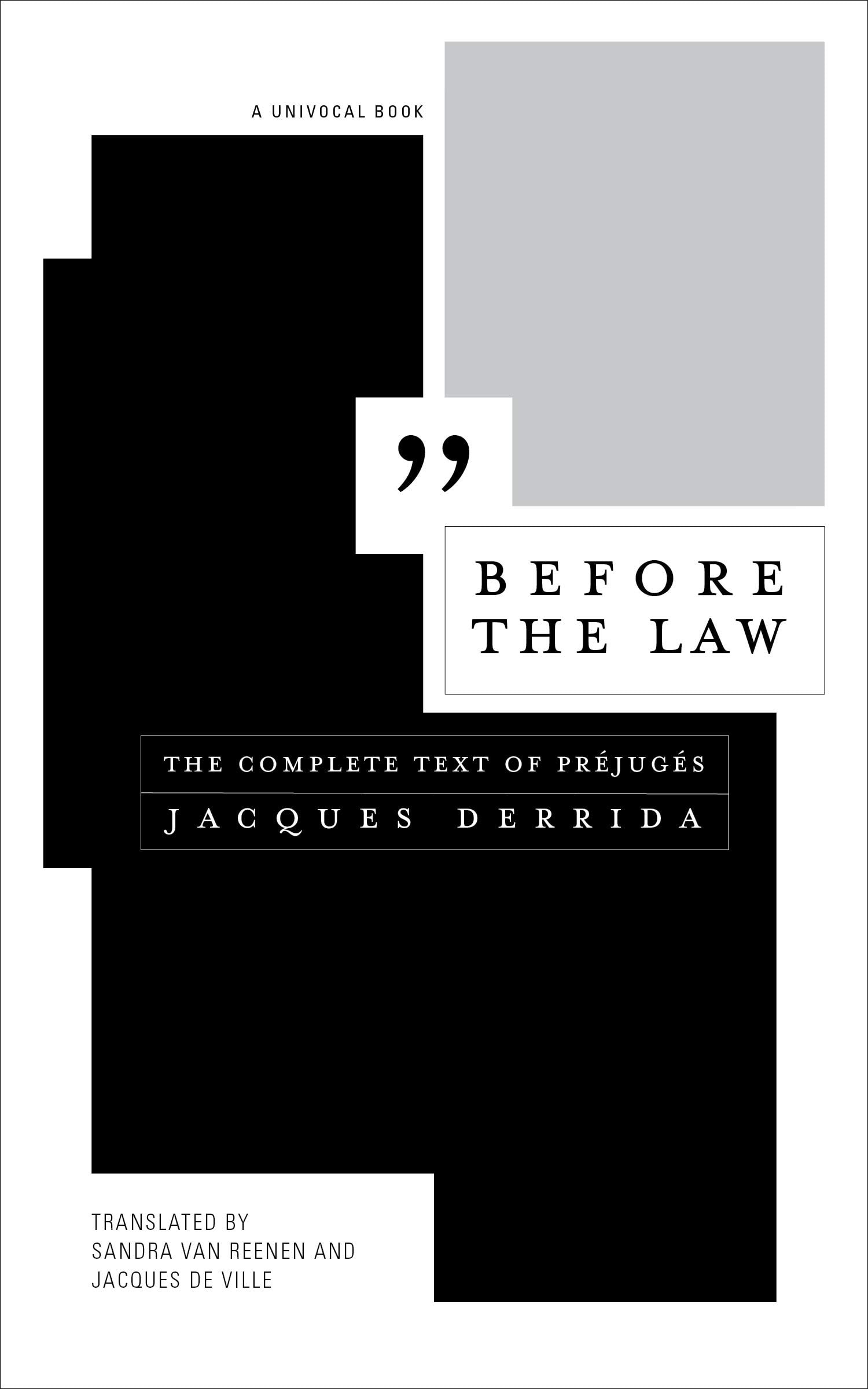 Before the Law The Complete Text of Préjugés
