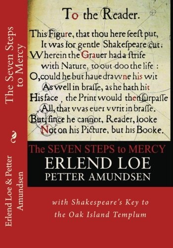 The Seven Steps to Mercy With Shakespeare's Key to the Oak Island Templum