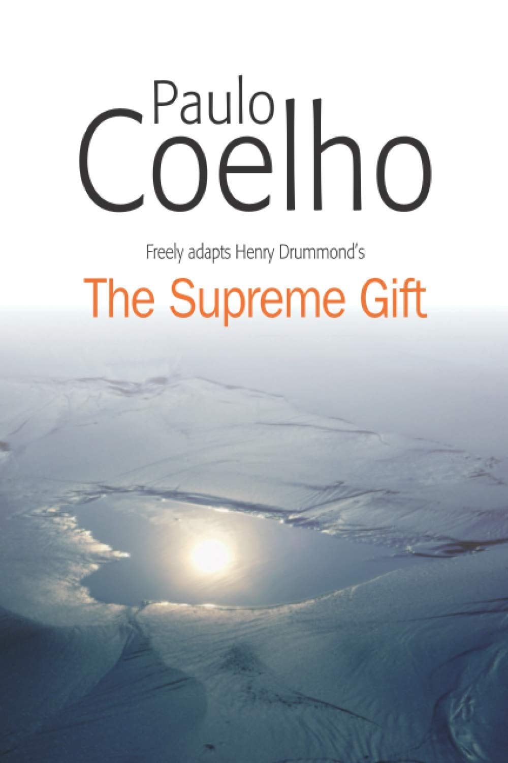 The Supreme Gift