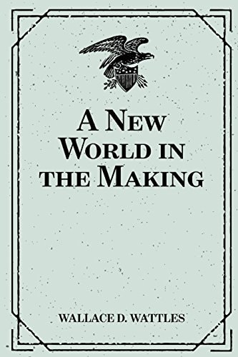 A New World in the Making
