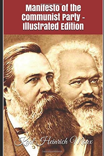 Manifesto of the Communist Party - Illustrated Edition