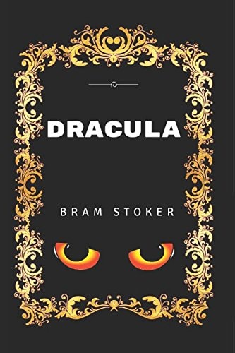 Dracula By Bram Stoker - Illustrated