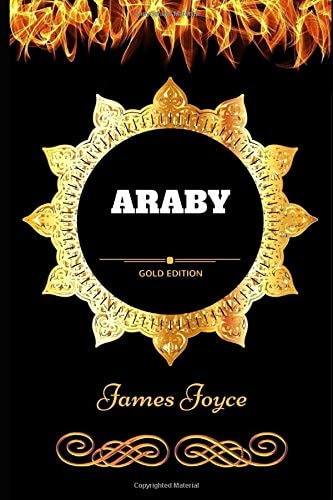 Araby By James Joyce - Illustrated