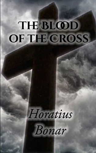 The Blood of the Cross (Classic Reprint)