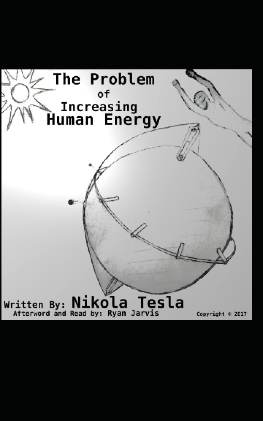 The Problem of Increasing Human Energy
