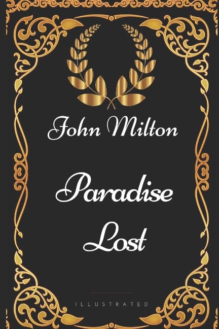 Paradise Lost By John Milton - Illustrated