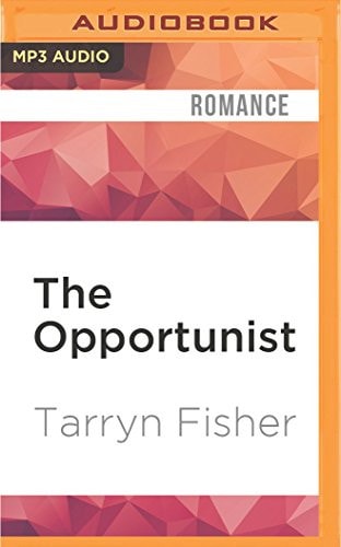 Opportunist, The (Love Me With Lies)