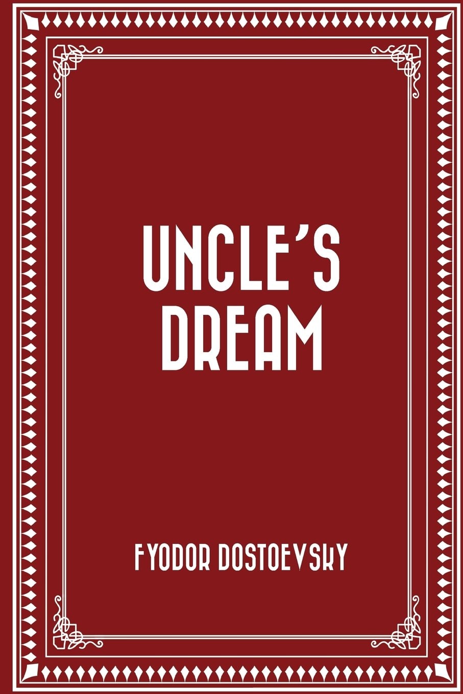 Uncle's Dream