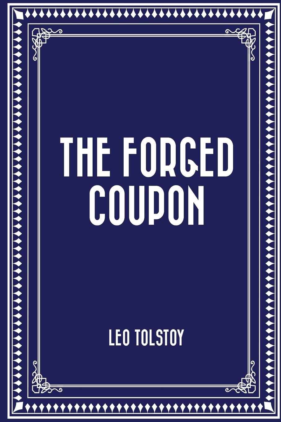 The Forged Coupon