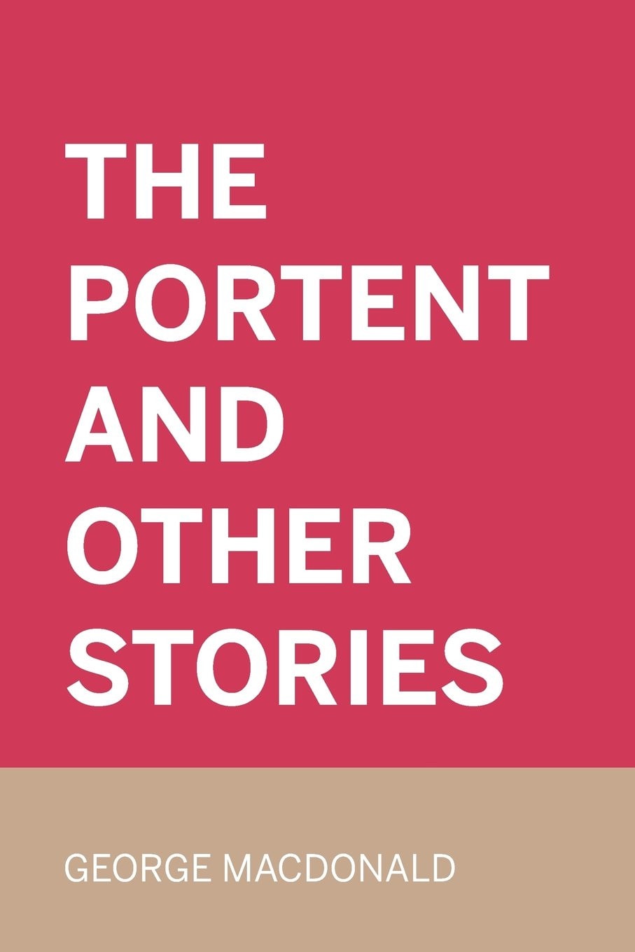 The Portent and Other Stories