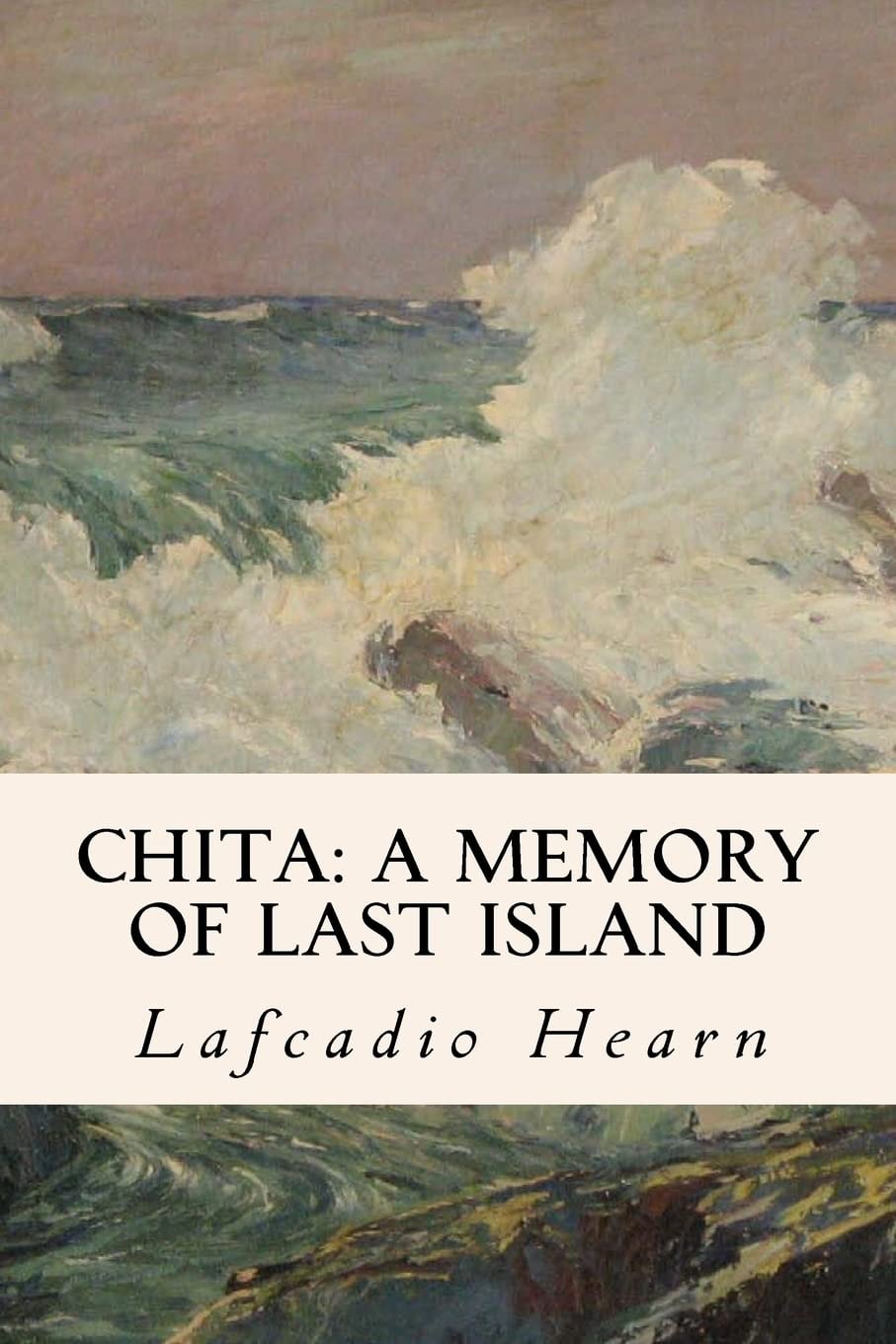 Chita A Memory of Last Island