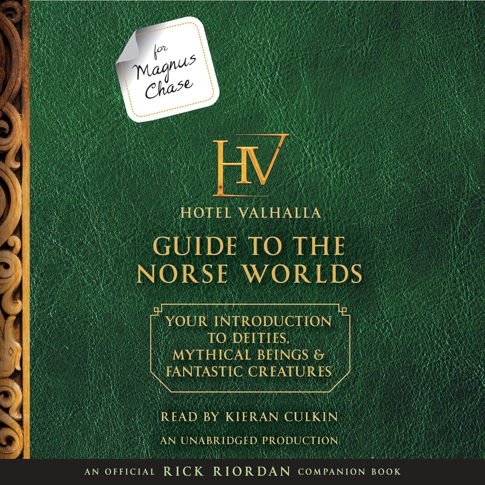 For Magnus Chase: The Hotel Valhalla Guide to the Norse Worlds (Rick Riordan's Norse Mythology)