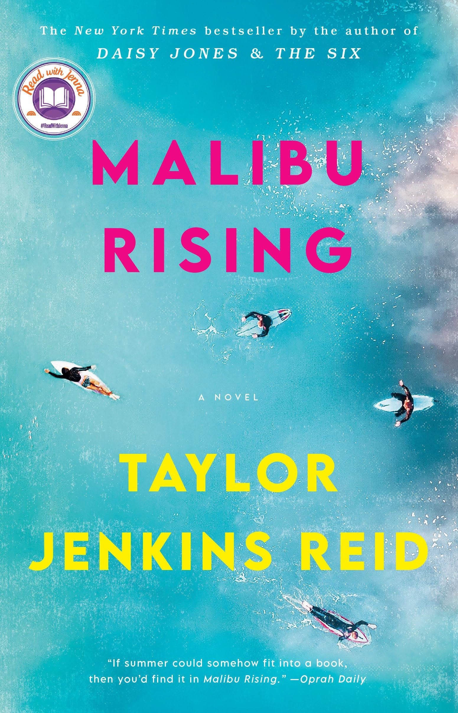 Malibu Rising: A Read with Jenna Pick A Novel