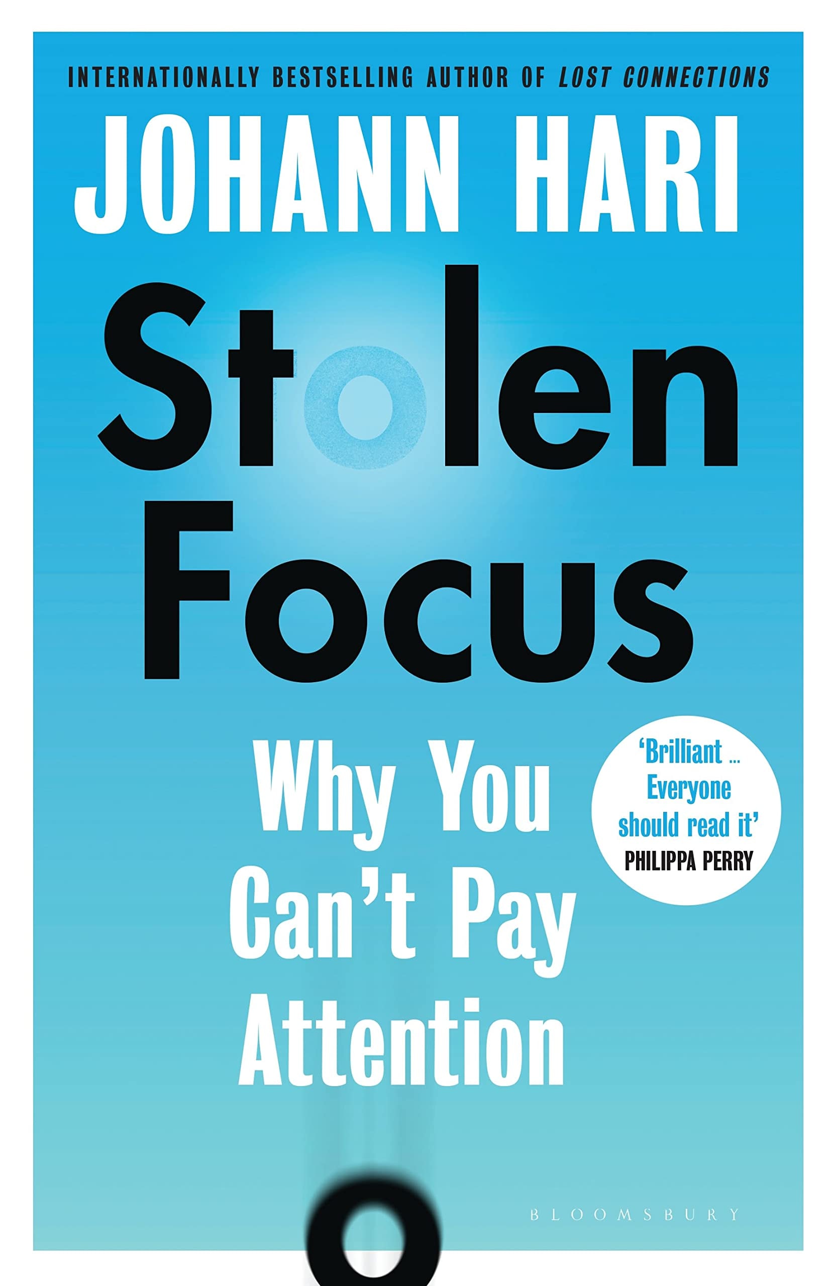 Stolen Focus Why You Can't Pay Attention