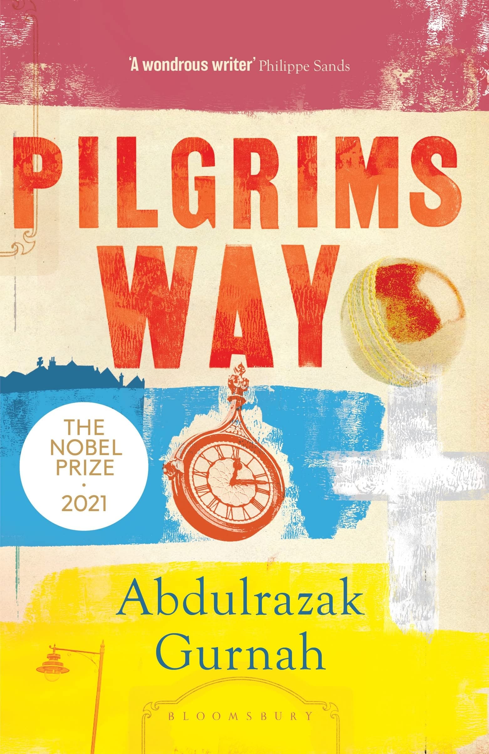 Pilgrims Way By the Winner of the Nobel Prize in Literature 2021