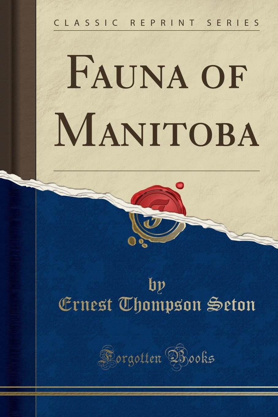 Fauna of Manitoba (Classic Reprint)