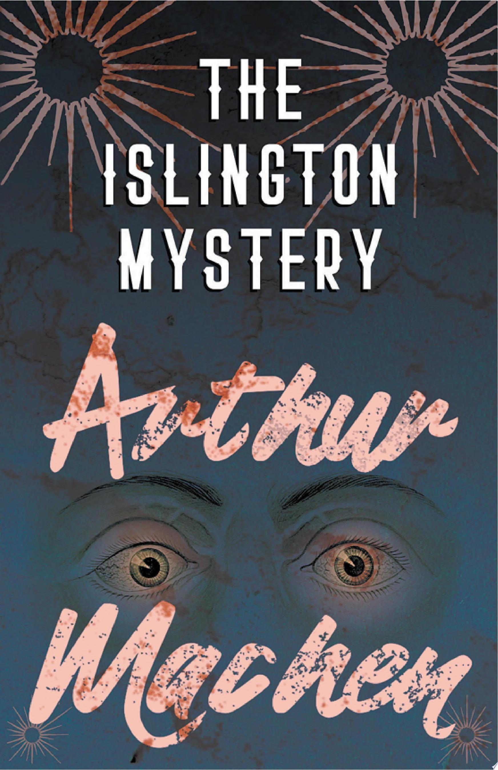 The Islington Mystery