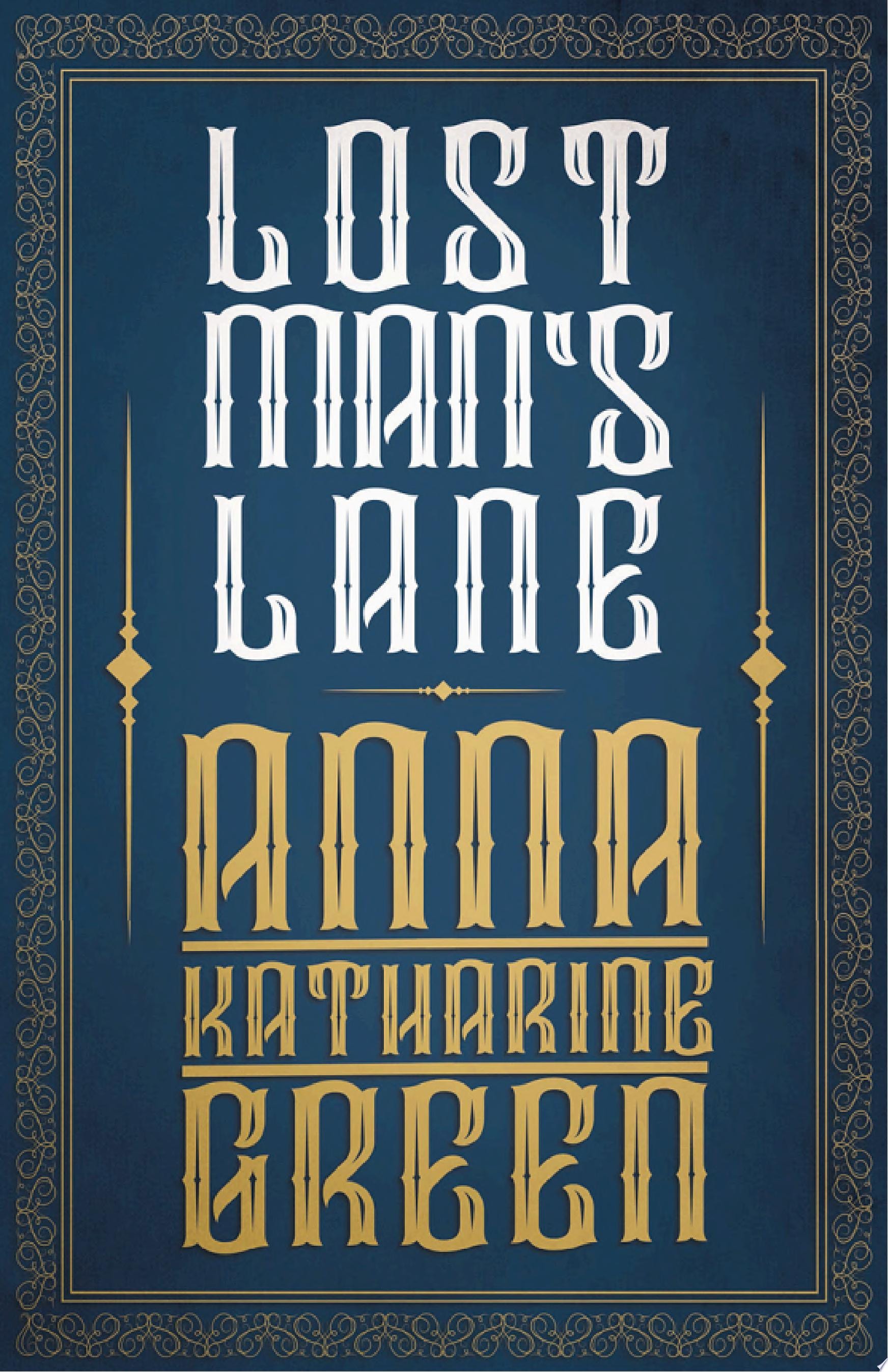 Lost Man's Lane