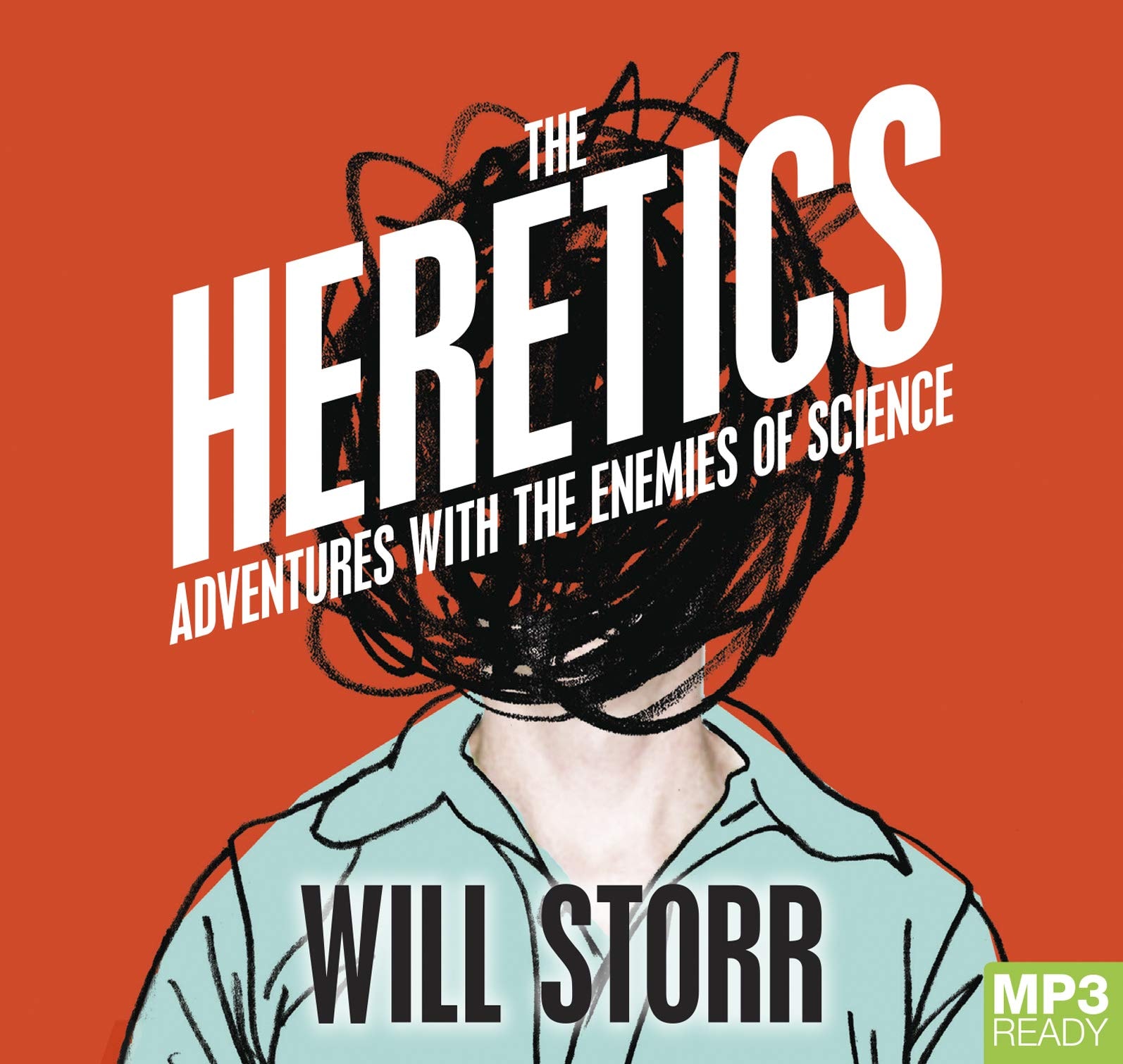 The Heretics