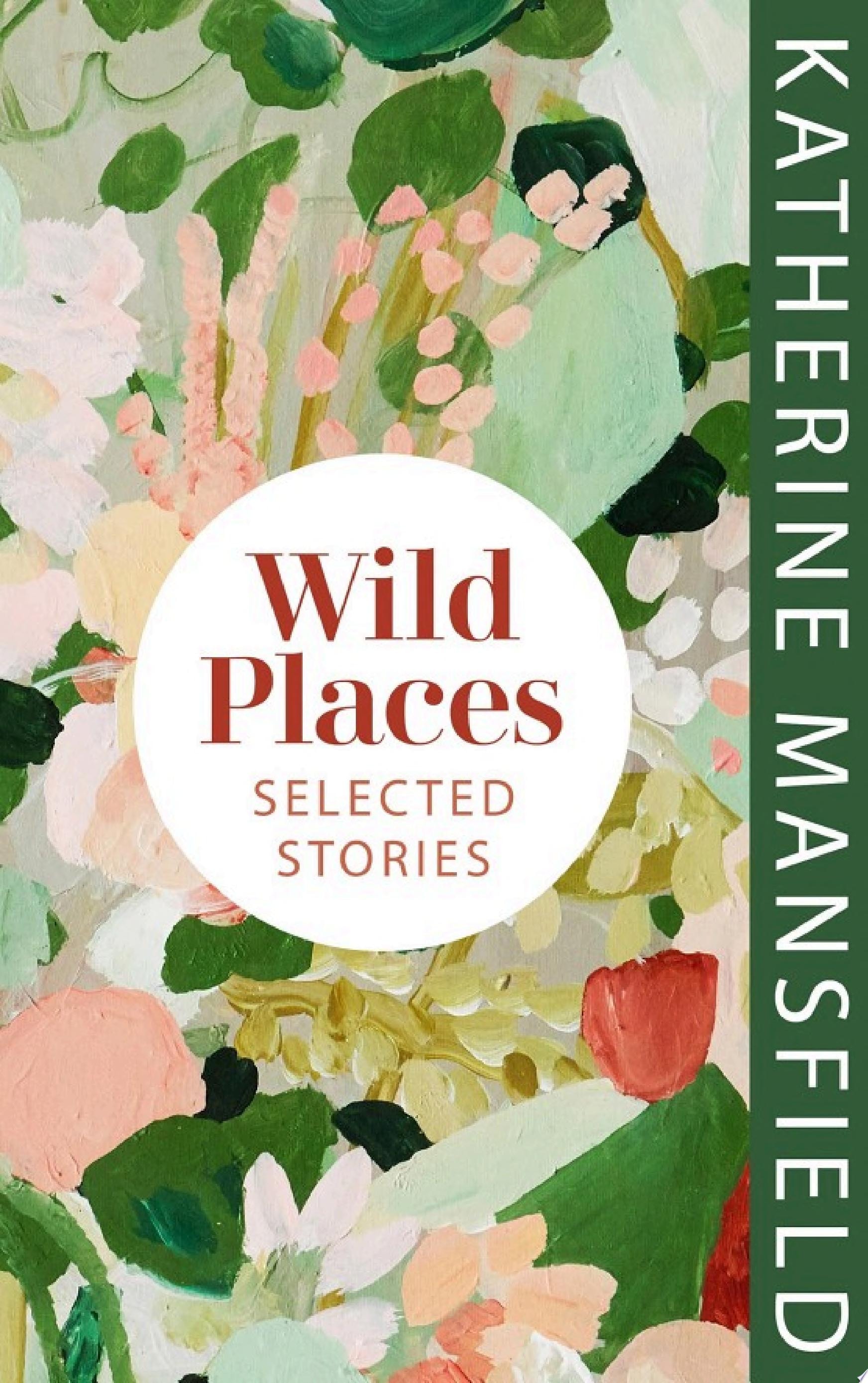 Wild Places Selected Stories