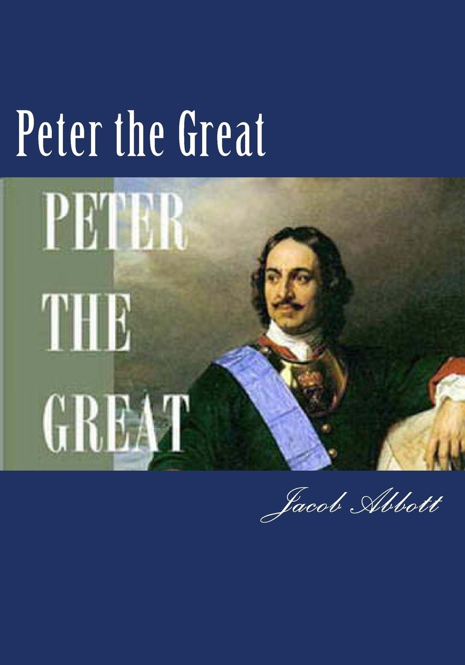 Peter the Great