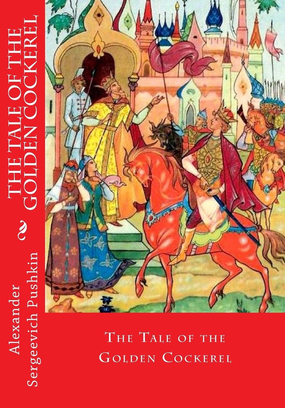 The Tale of the Golden Cockerel