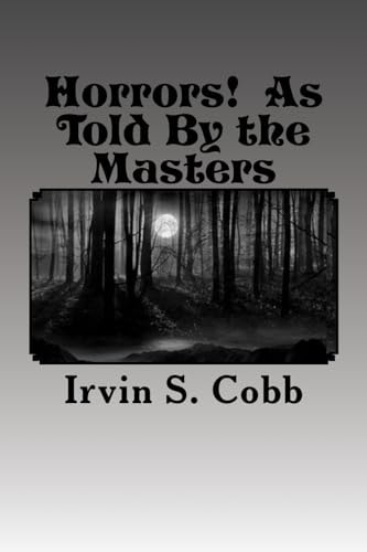 Horrors! As Told by the Masters Illustrated
