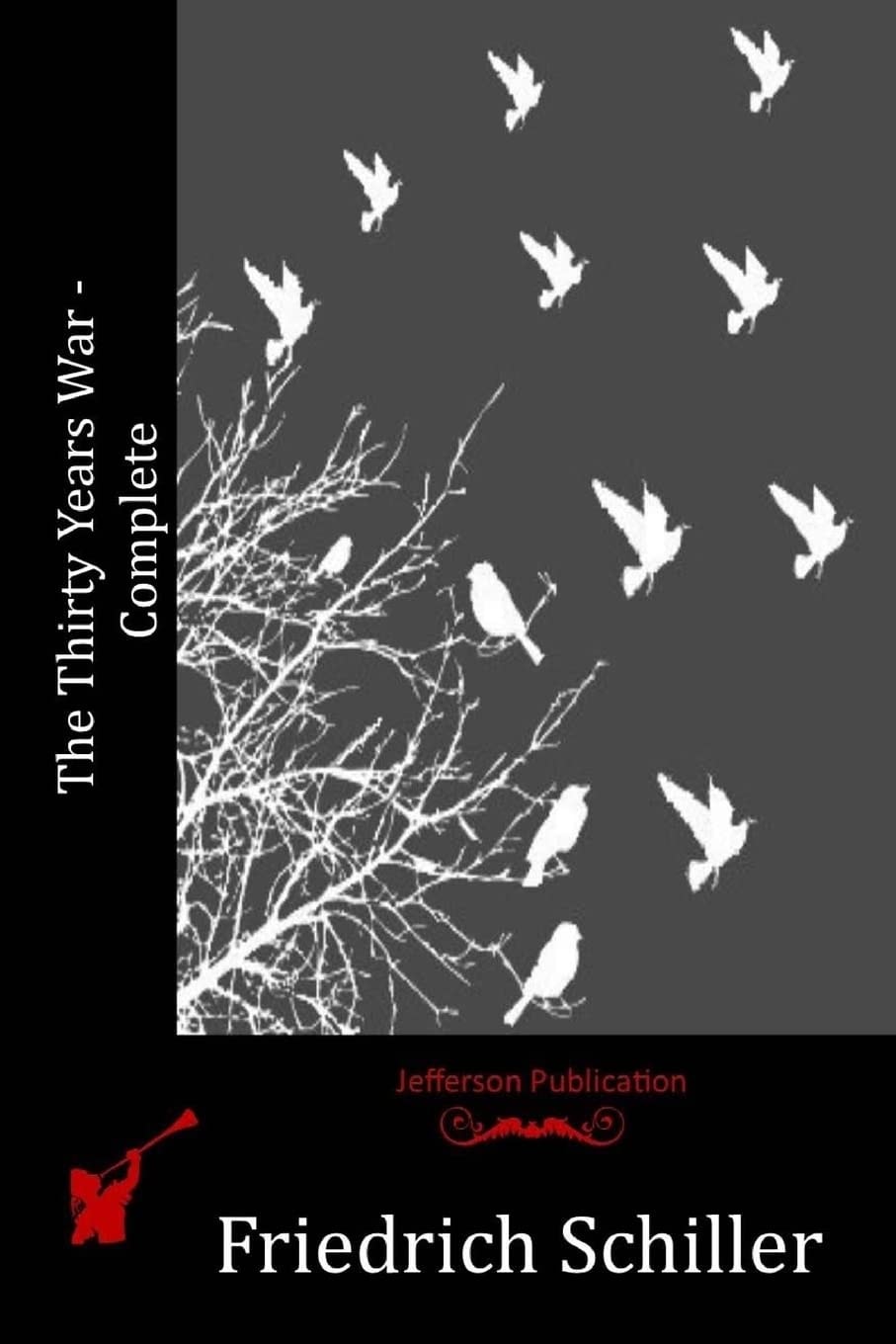 The Thirty Years War - Complete