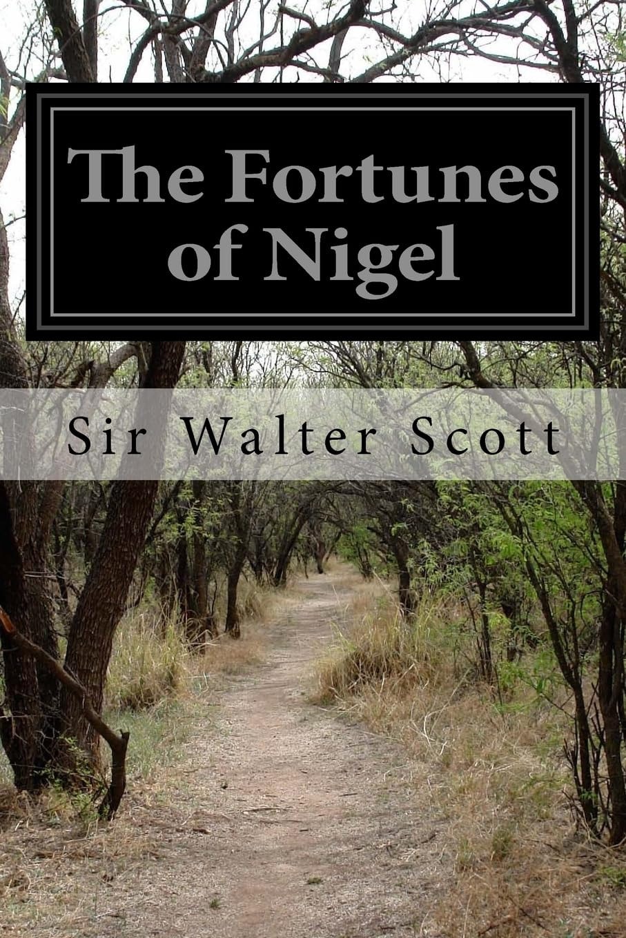 The Fortunes of Nigel