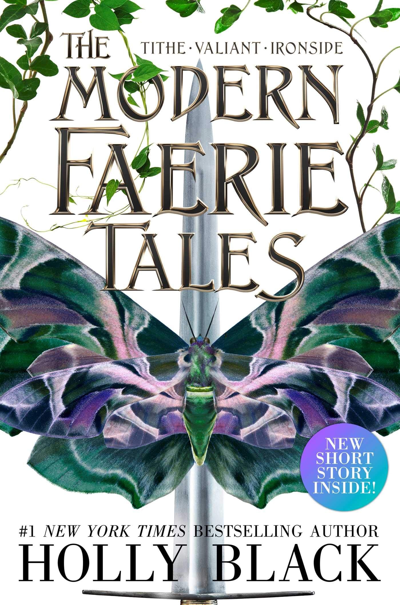 The Modern Faerie Tales Tithe; Valiant; Ironside