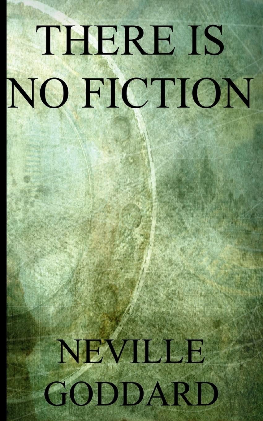 There Is No Fiction (Discover the Science of Right Prayer)