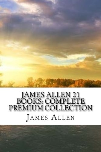 James Allen 21 Books: Complete Premium Collection
