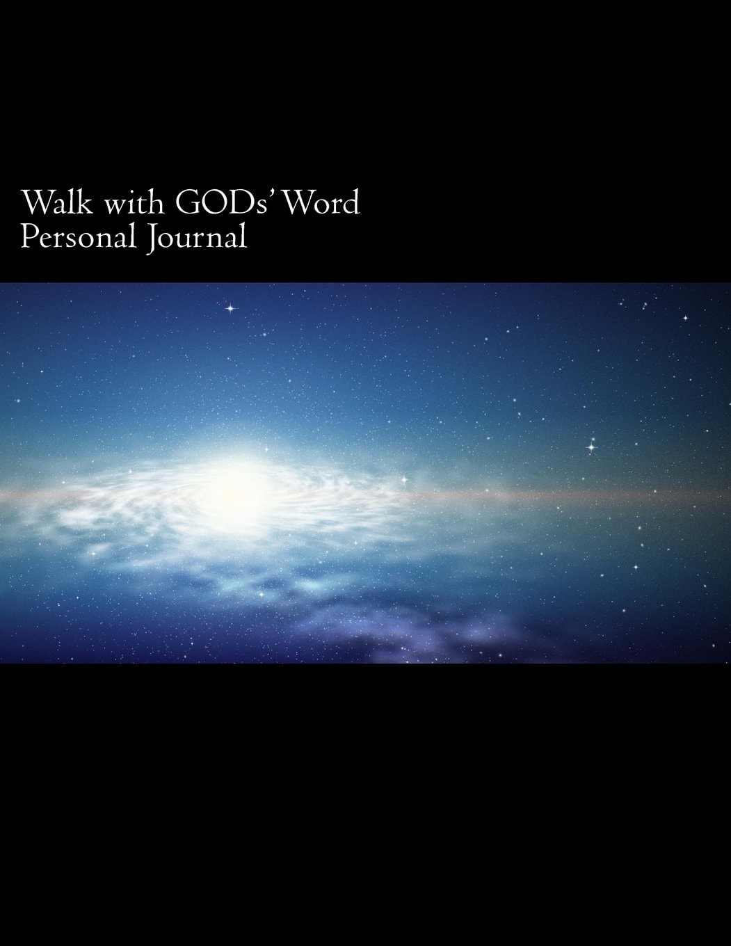 Walk with Gods' Word, Personal Journal My Time with Christ Jesus