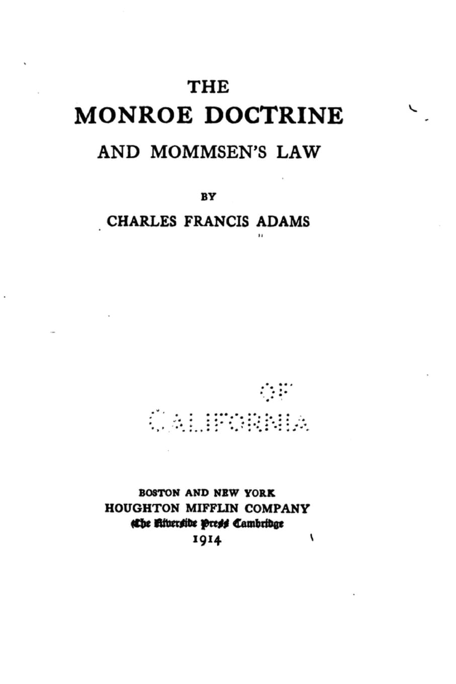 The Monroe Doctrine and Mommsen's Law