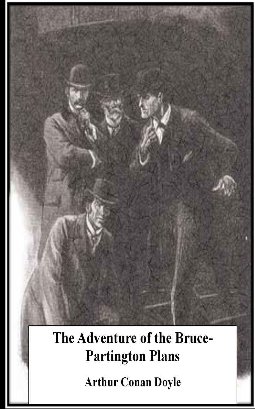 The Adventure of the Bruce-Partington Plans