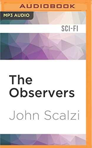 Observers, The (The Human Division)