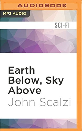 Earth Below, Sky Above (The Human Division)