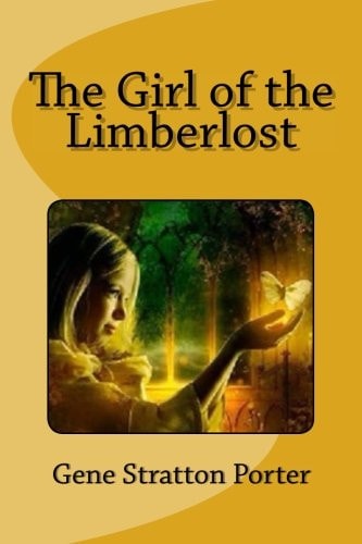 The Girl of the Limberlost
