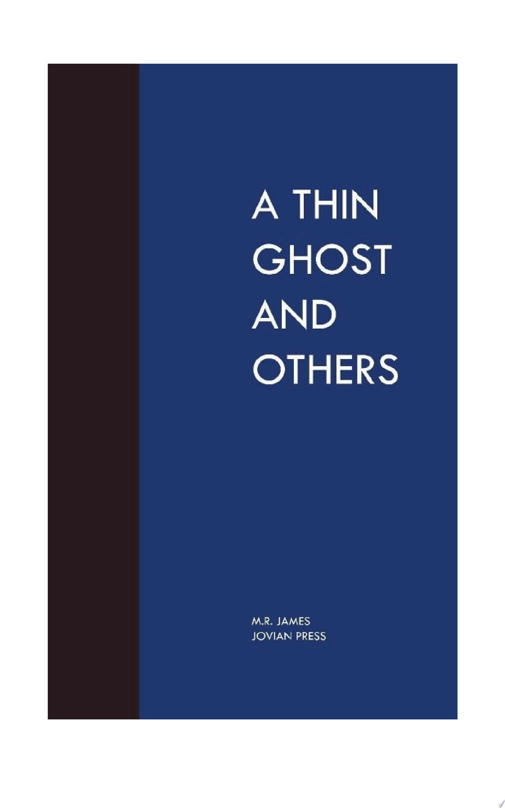 A Thin Ghost and Others