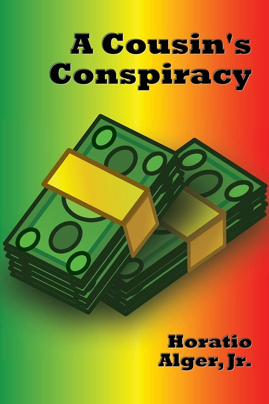 A Cousin's Conspiracy (Illustrated) A Boy's Struggle for an Inheritance