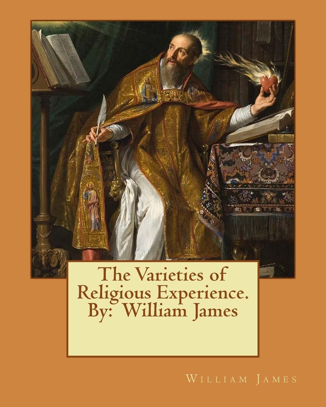 The Varieties of Religious Experience by William James