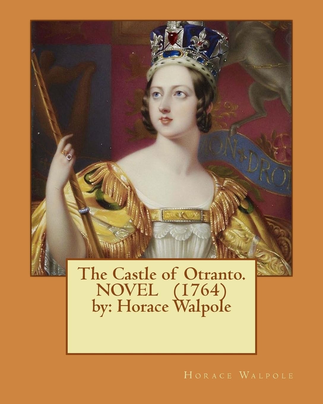 The Castle of Otranto by Horace Walpole