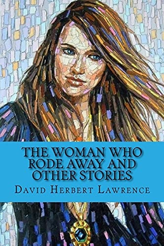 The Woman Who Rode Away and Other Stories