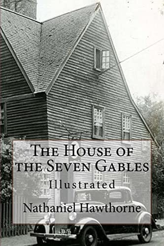 The House of the Seven Gables Illustrated